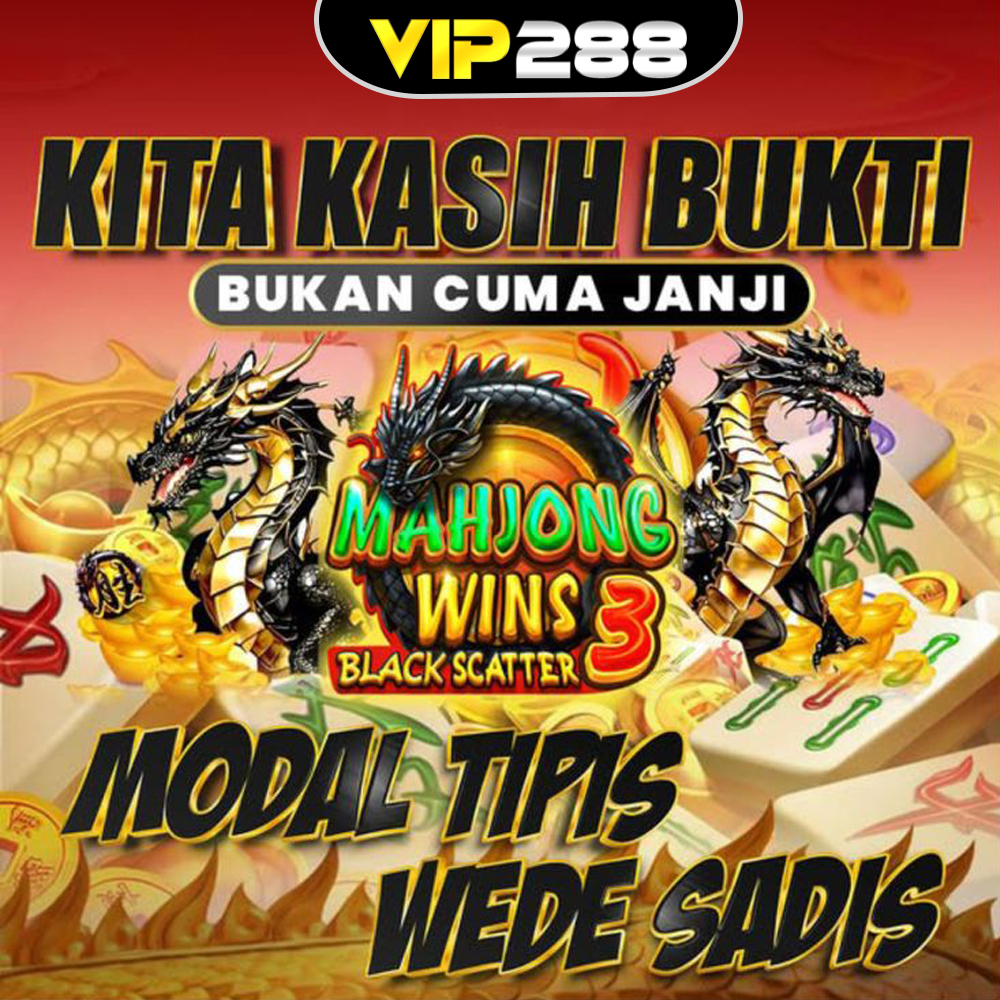 VIP288: Penyedia Link Login & Alternatif Situs Slot Scatter Hitam Terbaru